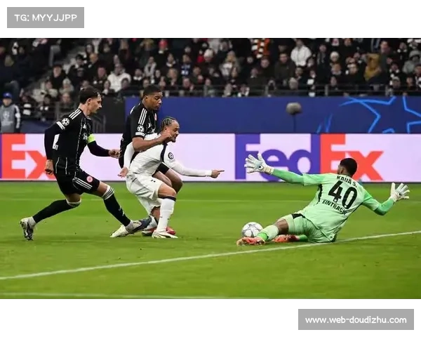 法兰克福vs热刺:边翼卫前插战术制造多次突破机会